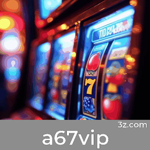 a67vip